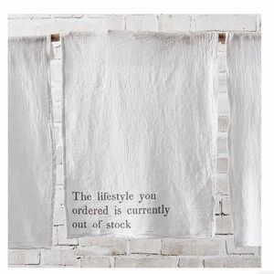 The Lifestyle You Ordered is Out of Stock Tea Towel